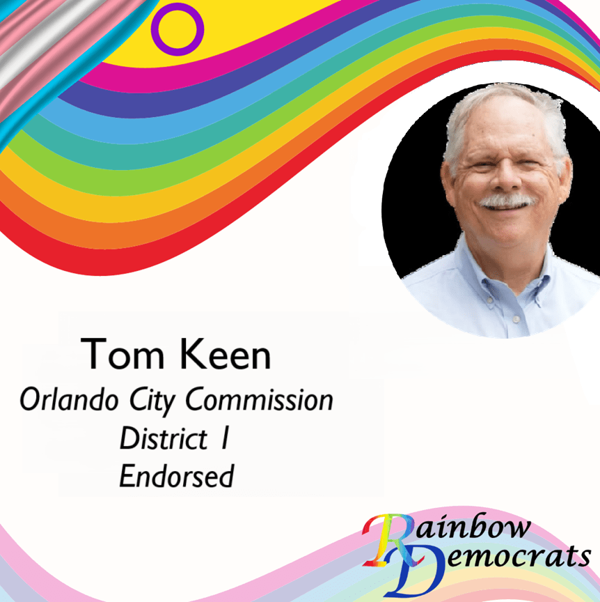 Tom Keen Orlando Cioty Commission District 1 endorsement with headshot photo